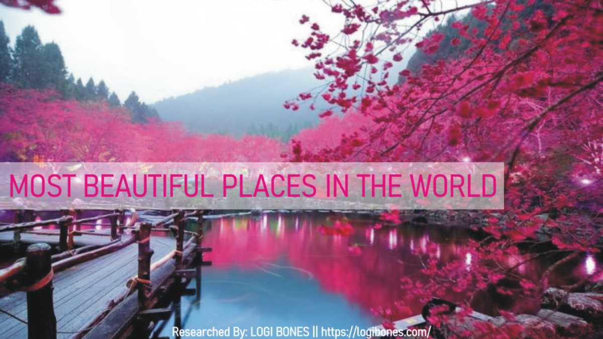beautiful places of the world
