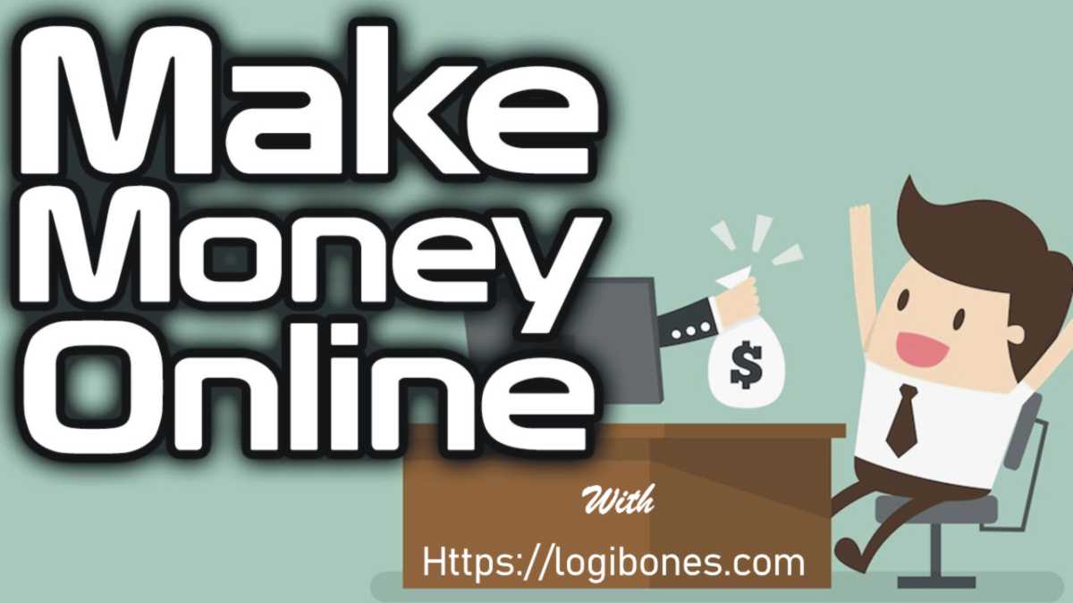 How to Earn Money Online Without Investment Logi Bones